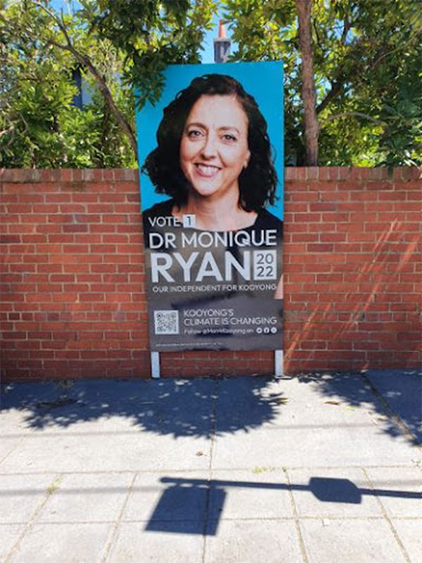 Monique Ryan political signboard by OMSCO Monique Ryan political signboard by OMSCO